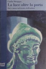 La luce oltre la porta. Carla Stroppa ed. Moretti & Vitali 2007 (1)