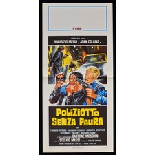 locandina POLIZIOTTO SENZA PAURA maurizio merli collins massi moschin B231