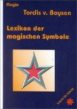 Lexikon der magischen Symbole von Boysen, Tordis van | Buch | Zustand sehr gut