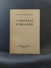 BUR I fratelli Zemganno Edmondo De Goncourt