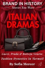 Italian Dramas Gucci, Prada &