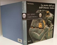 La storia dell'arte dell'Oriente antico: 2 - Gli stati territoriali