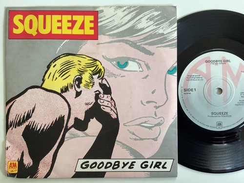 Squeeze goodbye girl 45 - goodbye,