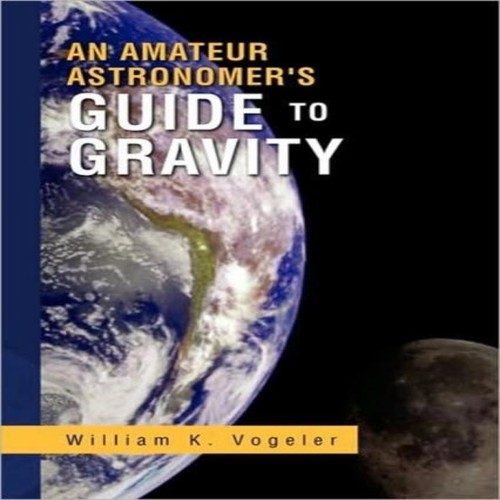 Amateur astronomer guide - an, astronomer's