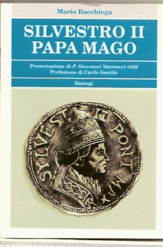 Silvestro papa mago - silvestro, mario