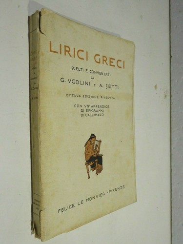 Lirici greci scelti - scelti, e