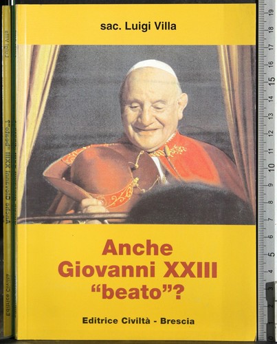 Anche giovanni xxiii - giovanni,