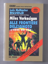 COSMO ORO 188 ? ALLE FRONTIERE DELL' IGNOTO? VORKOSIGAN Lois McMASTER BUJOLD