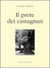 Il prete dei castagnari -