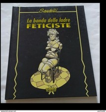 SAUDELLI - LA BANDA DELLE