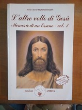 AA.VV.- L'ALTRO VOLTO DI GESU' MEMORIE DI UN ESSENO VOL. 1-