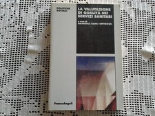 LA VALUTAZIONE DI QUALITA' NEI