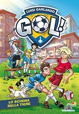 Libri Luigi Garlando - Lo