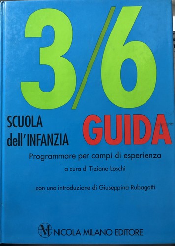 Guida scuola dell infanzia - 3/6, dell'infanzia