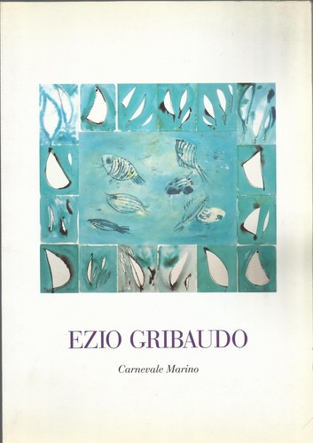 Ezio gribaudo carnevale - gribaudo, /