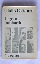 Giulio Cattaneo, IL GRAN