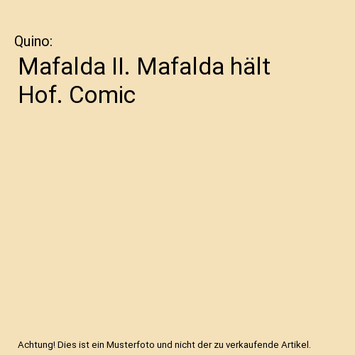 Mafalda hält hof - mafalda,