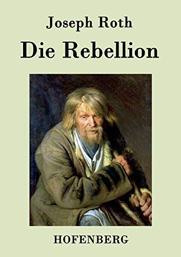 Die rebellion roman - die, roth