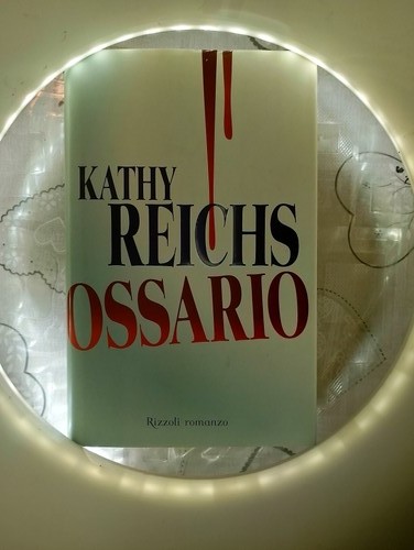 Ossario kathy reichs - -,