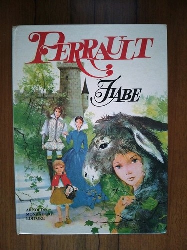 Perrault fiabe favole - fiabe, antiche