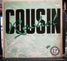 COUSIN RACHEL - YOU GIVE ME SO