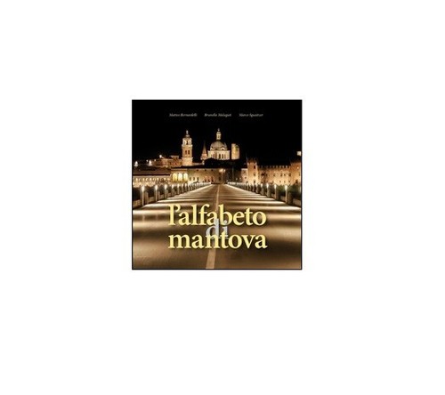 Alfabeto mantova - l’alfabeto,