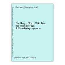 Die Mary - Ellen - Diät. Das