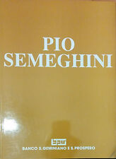 PIO SEMEGHINI TESTO DI ANNA TOMMASI ARICH
