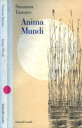 Anima mundi susanna tamaro - mundi.,