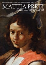 Mattia Preti. Oltre