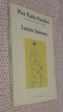 PIER PAOLO PASOLINI : Lettere luterane  1991  L'Unità/Einaudi