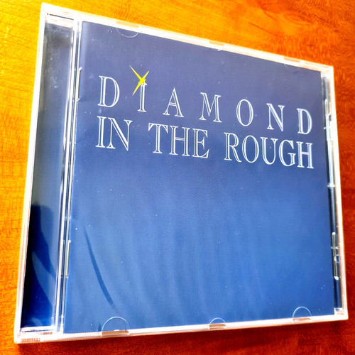 Diamond the rough same t - diamond, in