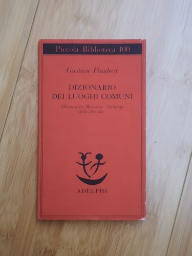 Flaubert dizionario dei - dizionario,