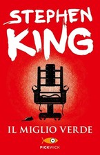 Il miglio verde - Stephen King