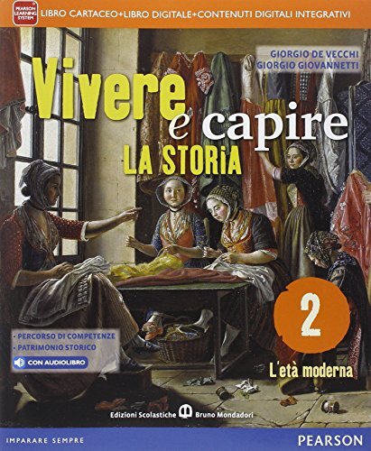 Vivere capire storia 2 - e,