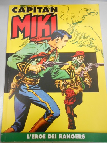 Capitan miki eroe - miki, 1