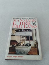 MANGIARE E BER FRIULANO /