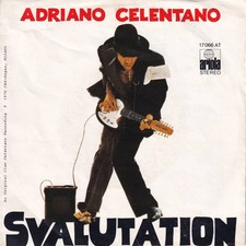 Adriano Celentano - Svalutation / La Barca (7" Ariola Vinyl-Single Germany 1976)