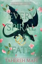 Tahereh mafi every spiral - tahereh,
