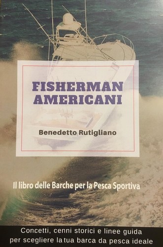 Fisherman americani libro - americani:, il