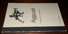 Agguati, Gianni Emilio Simonetti, 1°Ed. Graphos 1992.