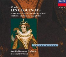 Meyerbeer - Les Huguenots / Sutherland, Arroyo, Tourangeau, Vrenios, Ghiusel...