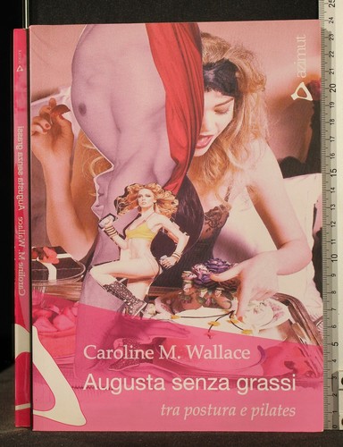 Augusta senza grassi caroline - grassi.,