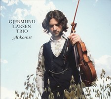 Gjermund larsen trio - trio:, ankomst