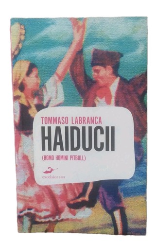 Haiducii tommaso labranca - haiducii,