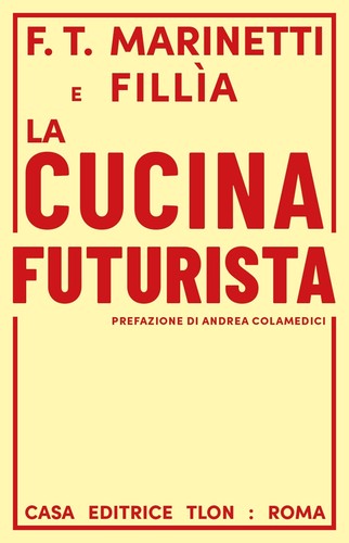 Cucina futurista tlön - la, [tlön]