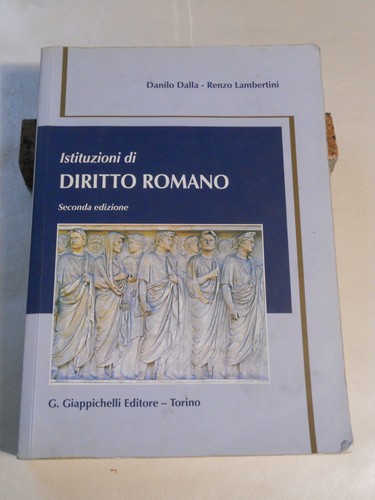 Istituzioni diritto romano - diritto,