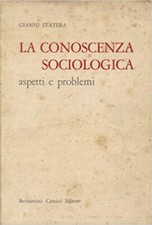 La Conoscenza Sociologica -
