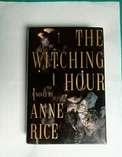 ANNE RICE: THE WITCHING HOUR - ED. ORIGINALE USA 1990