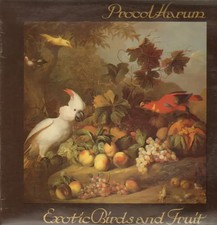 Procol harum exotic birds and - exotic,
